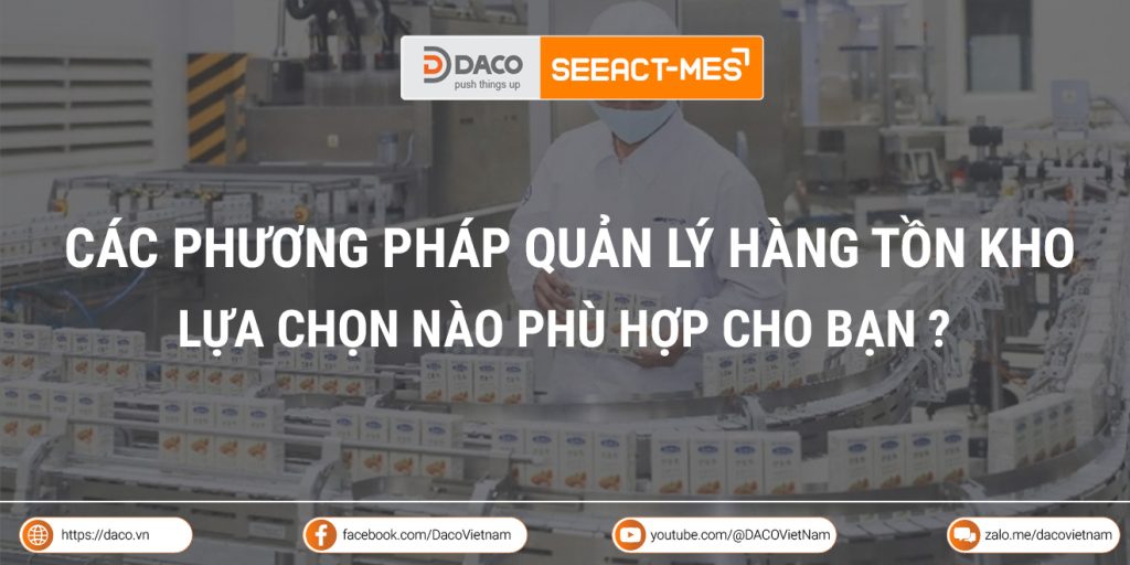 cac-phuong-phap-quan-ly-hang-ton-kho-phu-hop